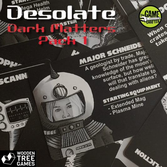 Desolate - Dark Matters - Pack 1 - Wooden Tree Games