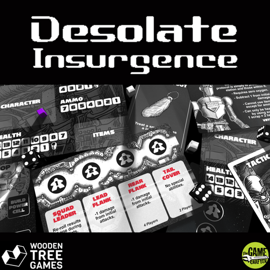 Desolate - Insurgence - Wooden Tree Games