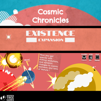 EXISTENCE: Cosmic Chronicles - Wooden Tree Games